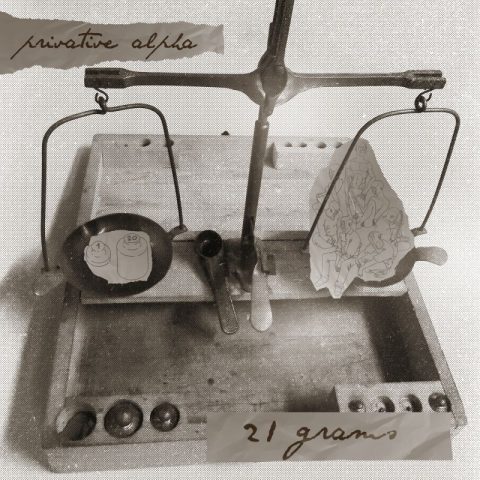 In uscita il 16 settembre 2022 l’album 21 GRAMS di Privative Alpha