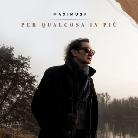 MaximusP – prime recensioni dell’album Per qualcosa in più