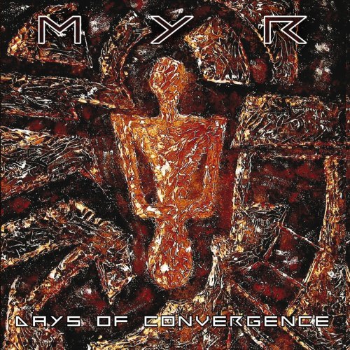Myr - Days of Convergence