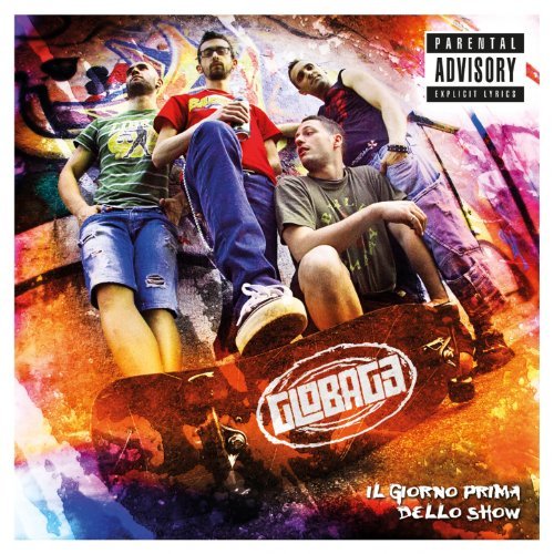 Globage - Il giorno prima dello show