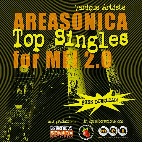 SCARICA GRATIS LA COMPILATION DI AREASONICA RECORDS DEDICATA AL MEI 2.0!