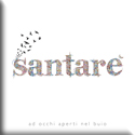 Santarè - Ad occhi aperti nel buio