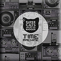 Supercats and the Badger - Time Machine