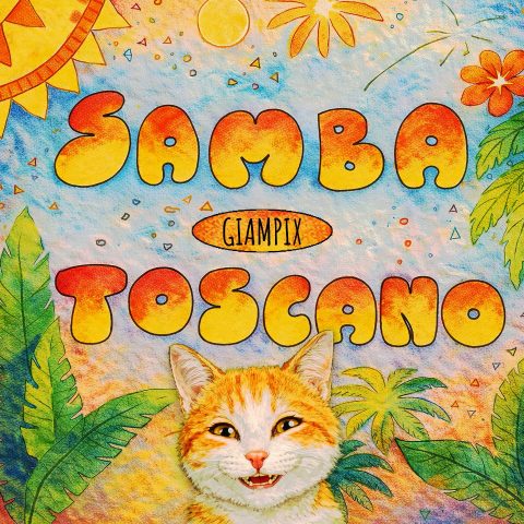 Giampix – Samba Toscano