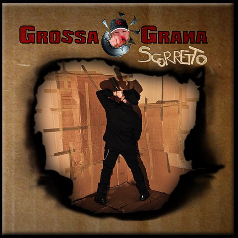 13.01.2013 – ESCE ‘SCORRETTO’ IL NUOVO ALBUM DEI GROSSA GRANA