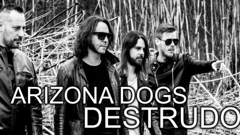 Gli Arizona Dogs sulla scena con il nuovo album Destrudo: arrivano i cani randagi del deserto del rock.
