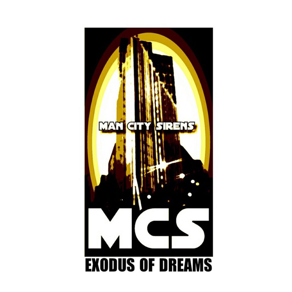 Man City Sirens - Exodus of Dreams