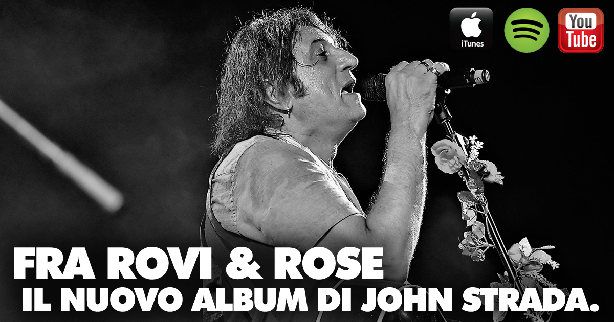 John Strada - Fra rovi e rose