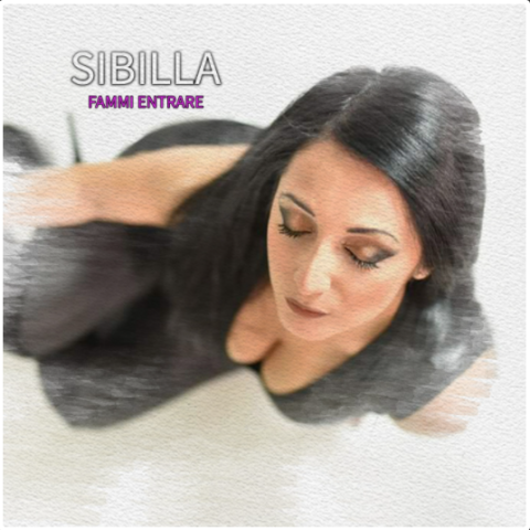Fammi entrare – SIBILLA