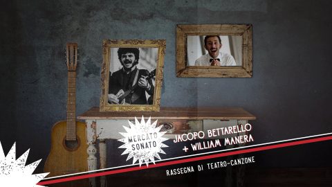 Domenica 24 febbraio: il cantautore William Manera in concerto sul palco del Mercato Sonato di Bologna.