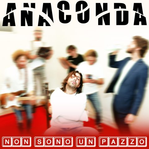 ANACONDA – Non sono un pazzo