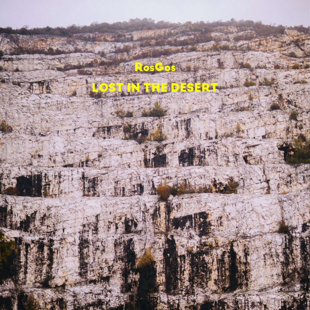 RosGos - Lost in the desert
