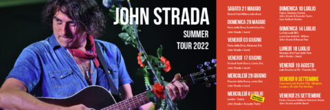 LIVE | John Strada Summer Tour 2022