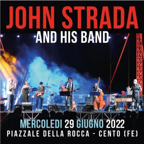 LIVE | 29 giugno John Strada a Cento (FE)