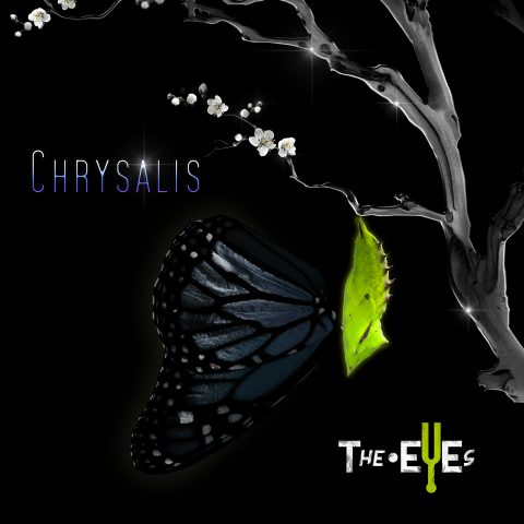 The Eyes – Chrysalis